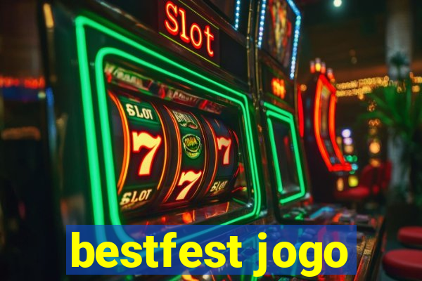 bestfest jogo